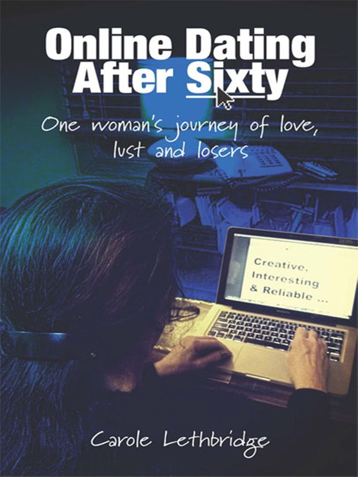 Title details for Online Dating After Sixty by Carole Lethbridge - Available